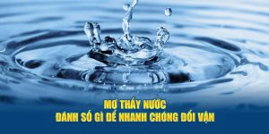 Mơ thấy nước