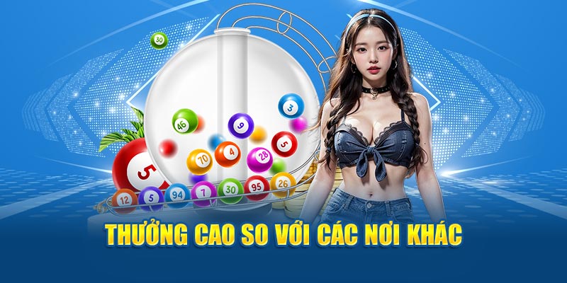 Thưởng cao so với các nơi khác