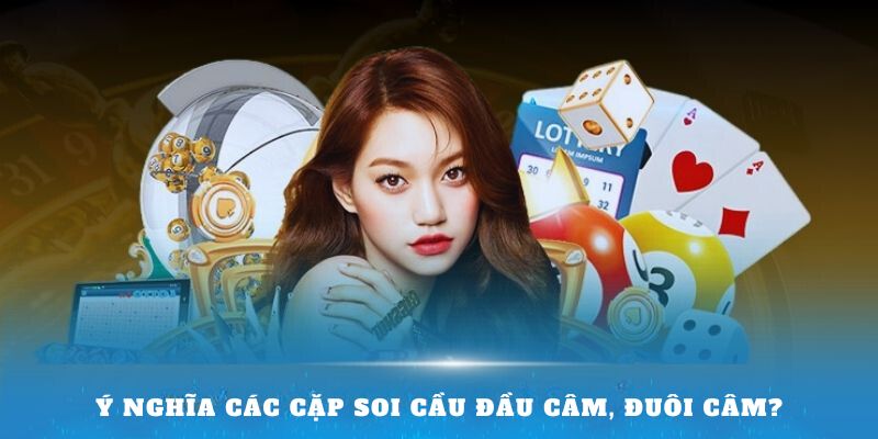 Ý nghĩa các cặp soi cầu đầu câm, đuôi câm?